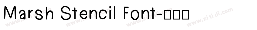 Marsh Stencil Font字体转换